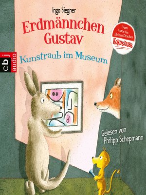 cover image of Erdmännchen Gustav--Kunstraub im Museum